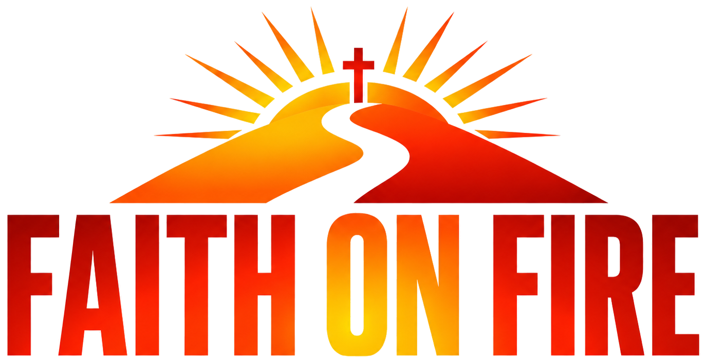 Faith on Fire